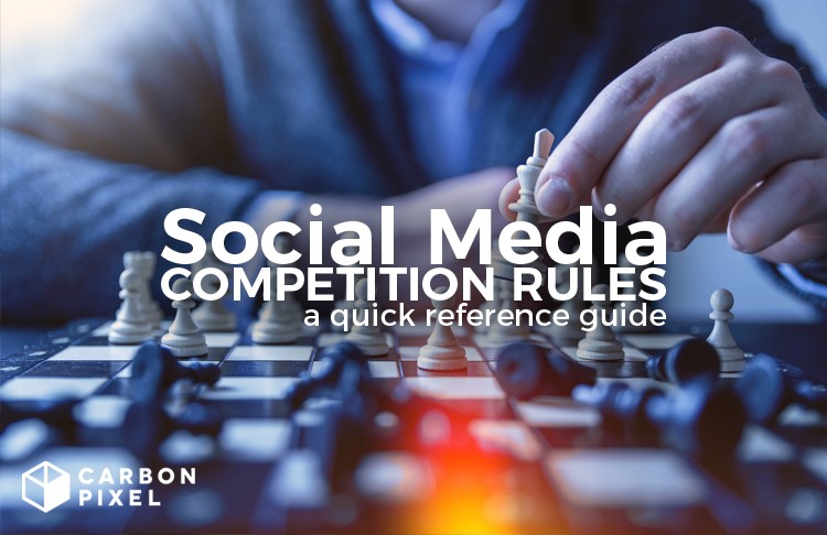 Social Media Competition Rules - a quick reference guide