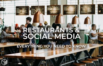 Restaurants & Social Media - Everything you need to know